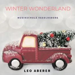 Musikschule_Vasoldsberg_und_Leo_Aberer_Winter_Wonderland